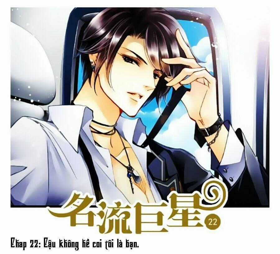 Siêu Sao Trứ Danh Chapter 22 trang 1