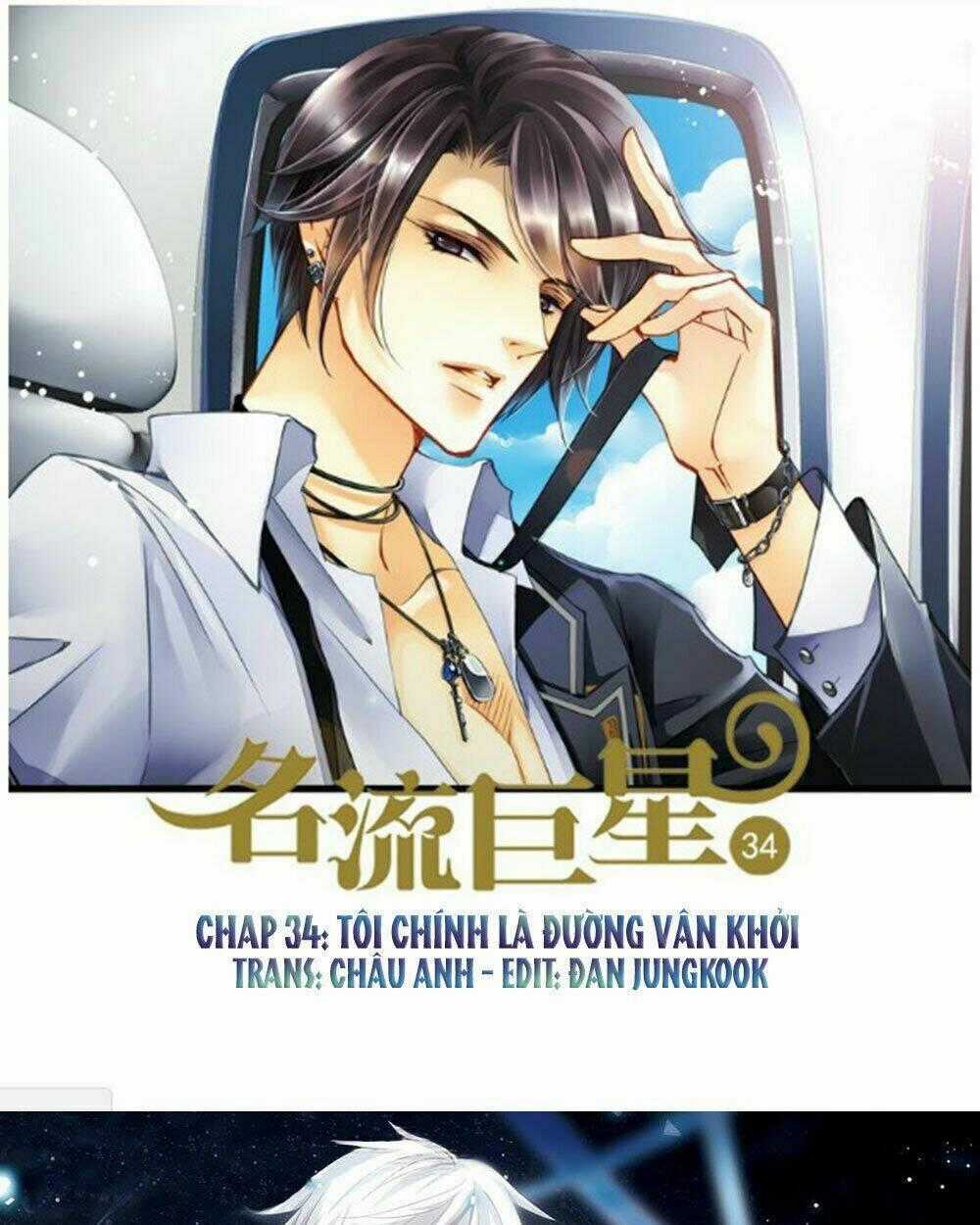 Siêu Sao Trứ Danh Chapter 34 trang 0
