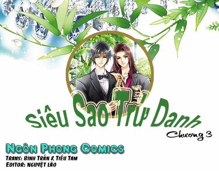 Siêu Sao Trứ Danh Chapter 4 trang 1