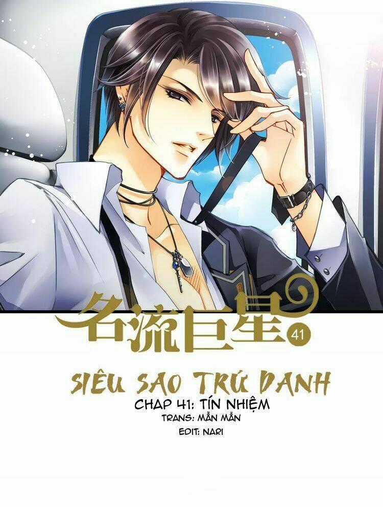 Siêu Sao Trứ Danh Chapter 41 trang 1