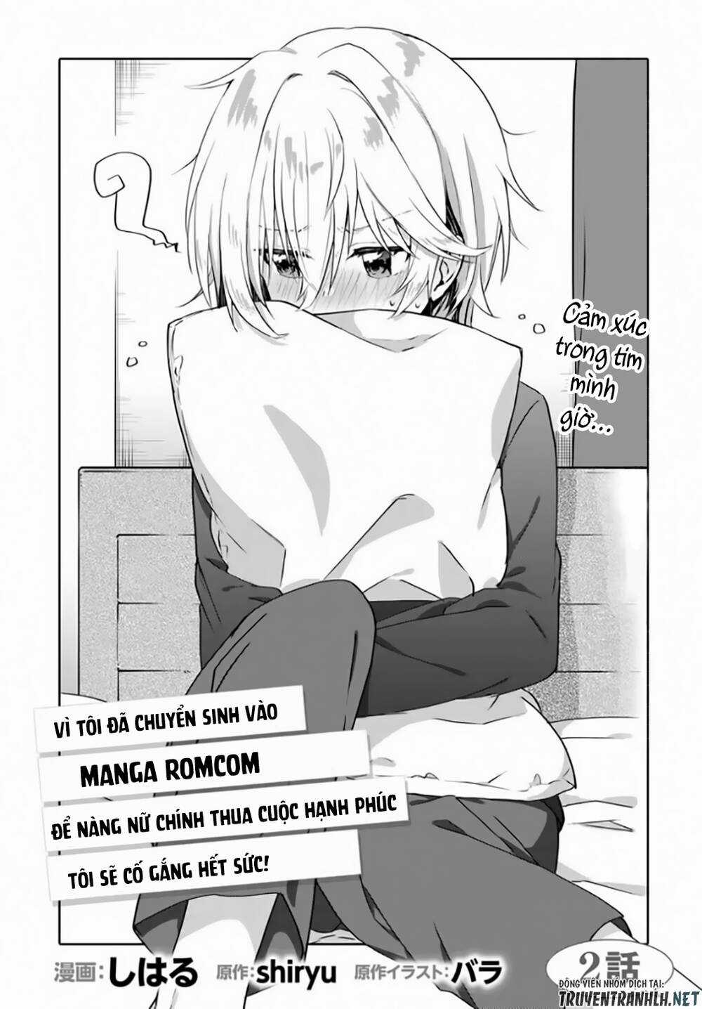 Since I’ve Entered the World of Romantic Comedy Manga, I’ll Do My Best to Make the Losing Heroine Happy. Chapter 2.1 trang 3