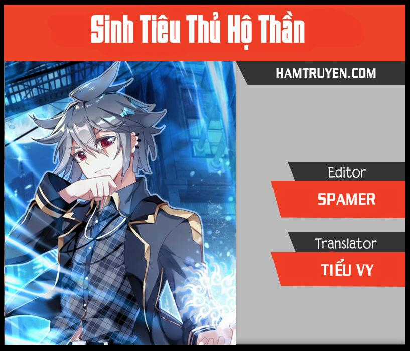 Sinh Tiêu Thủ Hộ Thần Chương 1 trang 0