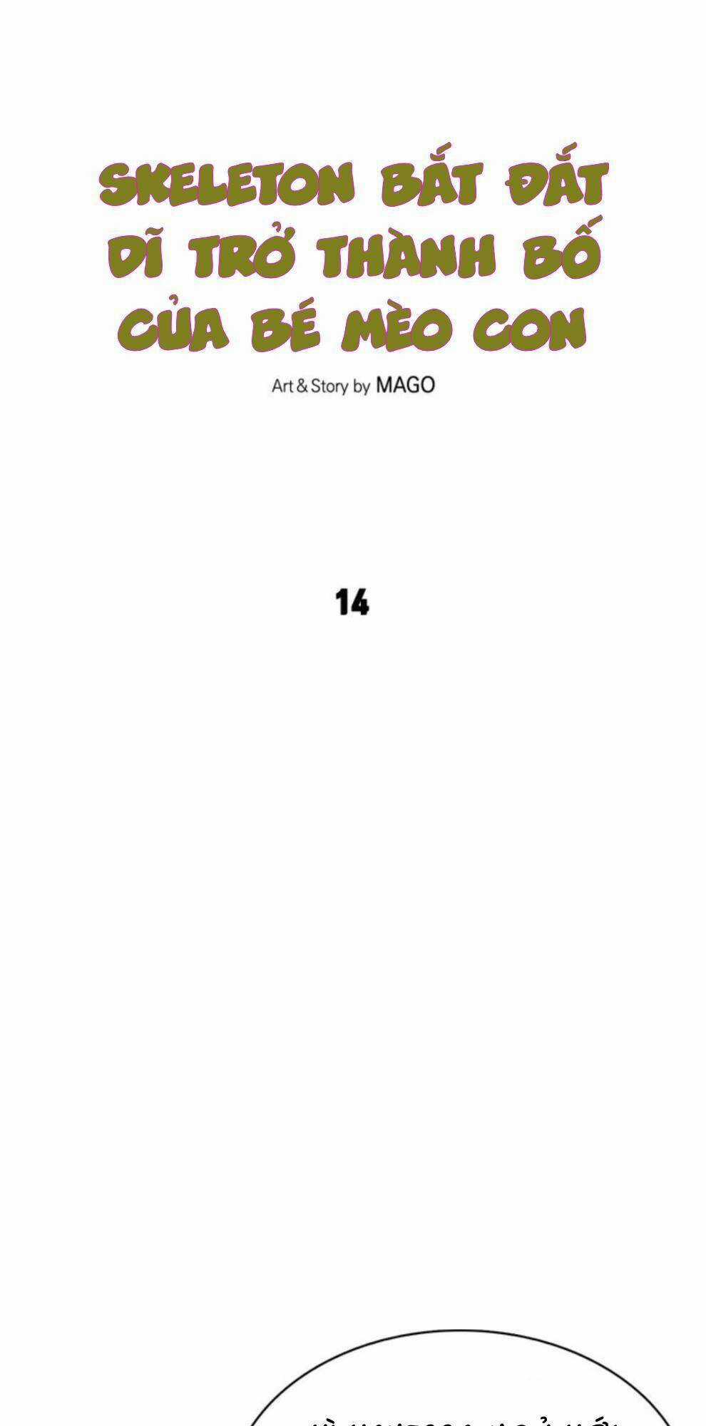 Skeleton Bất Đắt Dĩ Trở Thành Bố Của Bé Mèo Con Chapter 14 trang 5