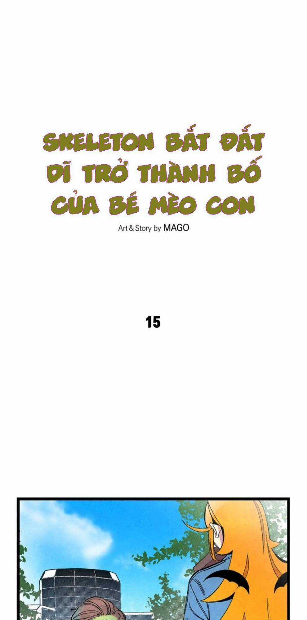 Skeleton Bất Đắt Dĩ Trở Thành Bố Của Bé Mèo Con Chapter 15 trang 3