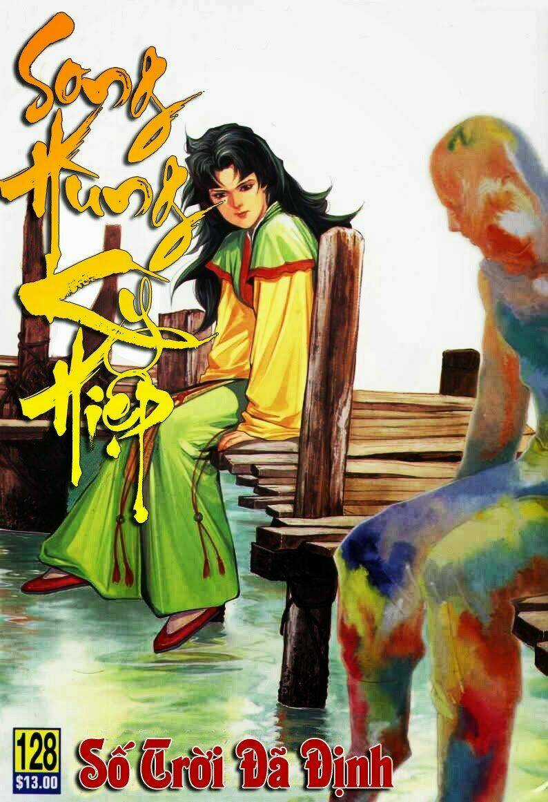 Song Hùng Kỳ Hiệp Chapter 128 trang 0
