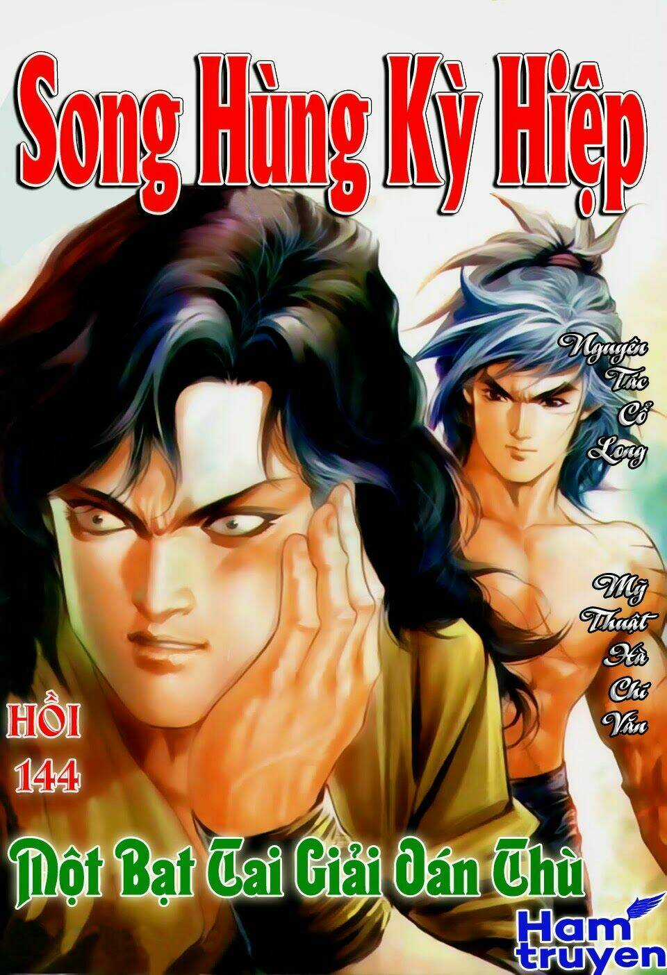 Song Hùng Kỳ Hiệp Chapter 144 trang 1