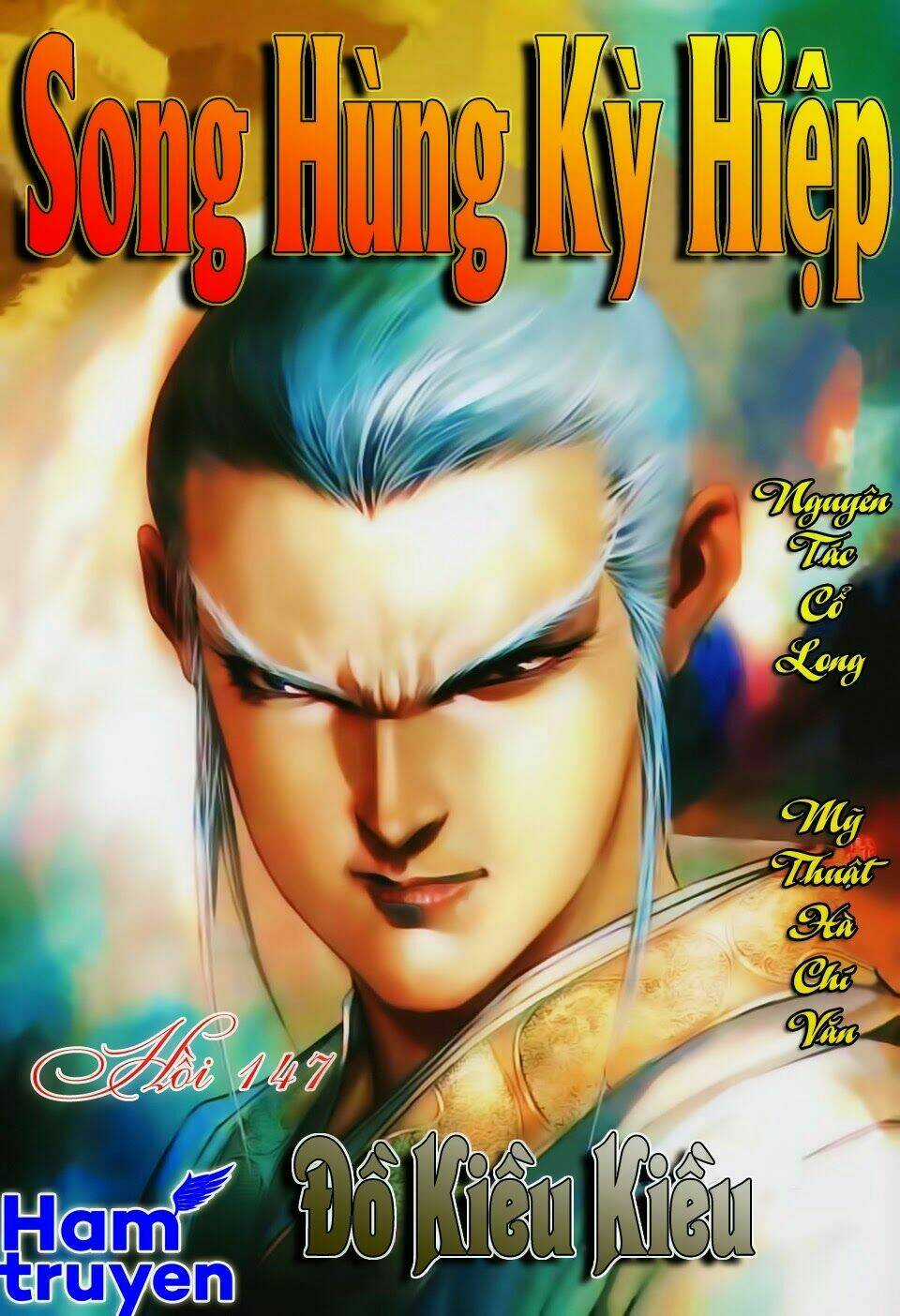 Song Hùng Kỳ Hiệp Chapter 147 trang 0