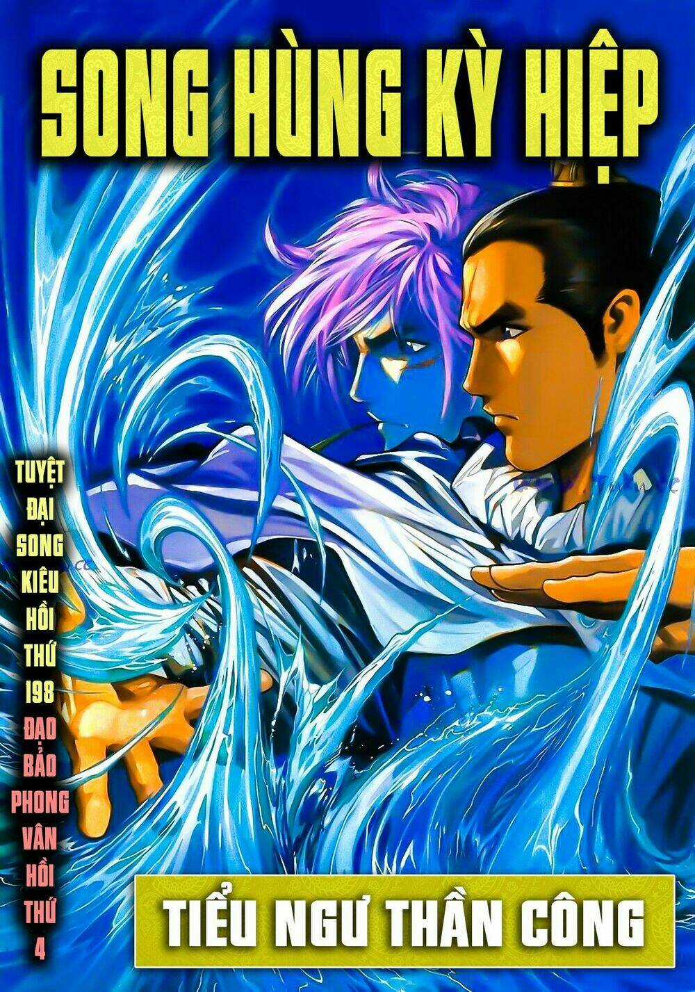 Song Hùng Kỳ Hiệp Chapter 198 trang 0