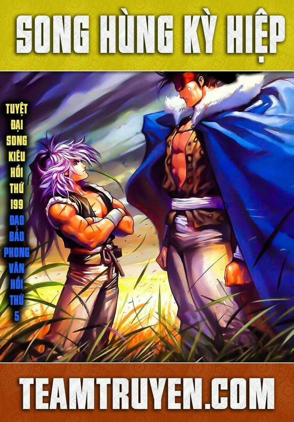 Song Hùng Kỳ Hiệp Chapter 199 trang 0