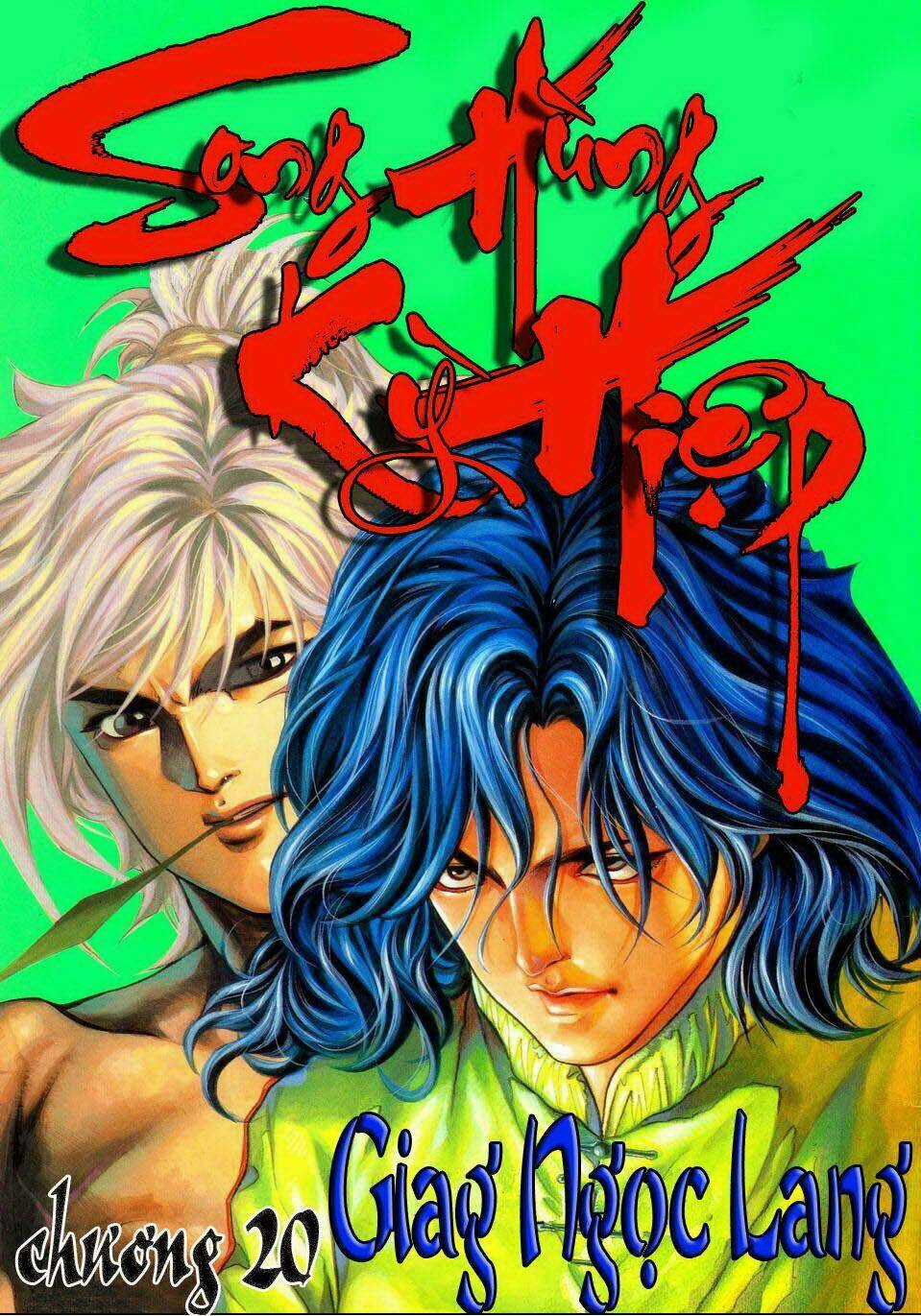 Song Hùng Kỳ Hiệp Chapter 20 trang 2