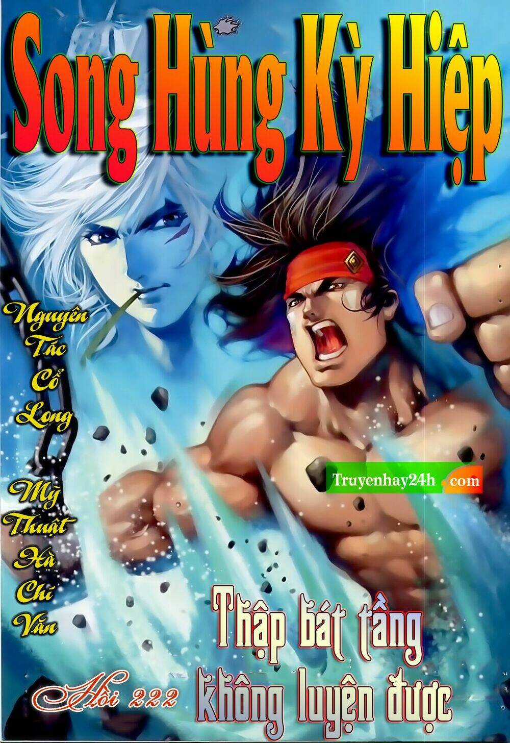Song Hùng Kỳ Hiệp Chapter 222 trang 0