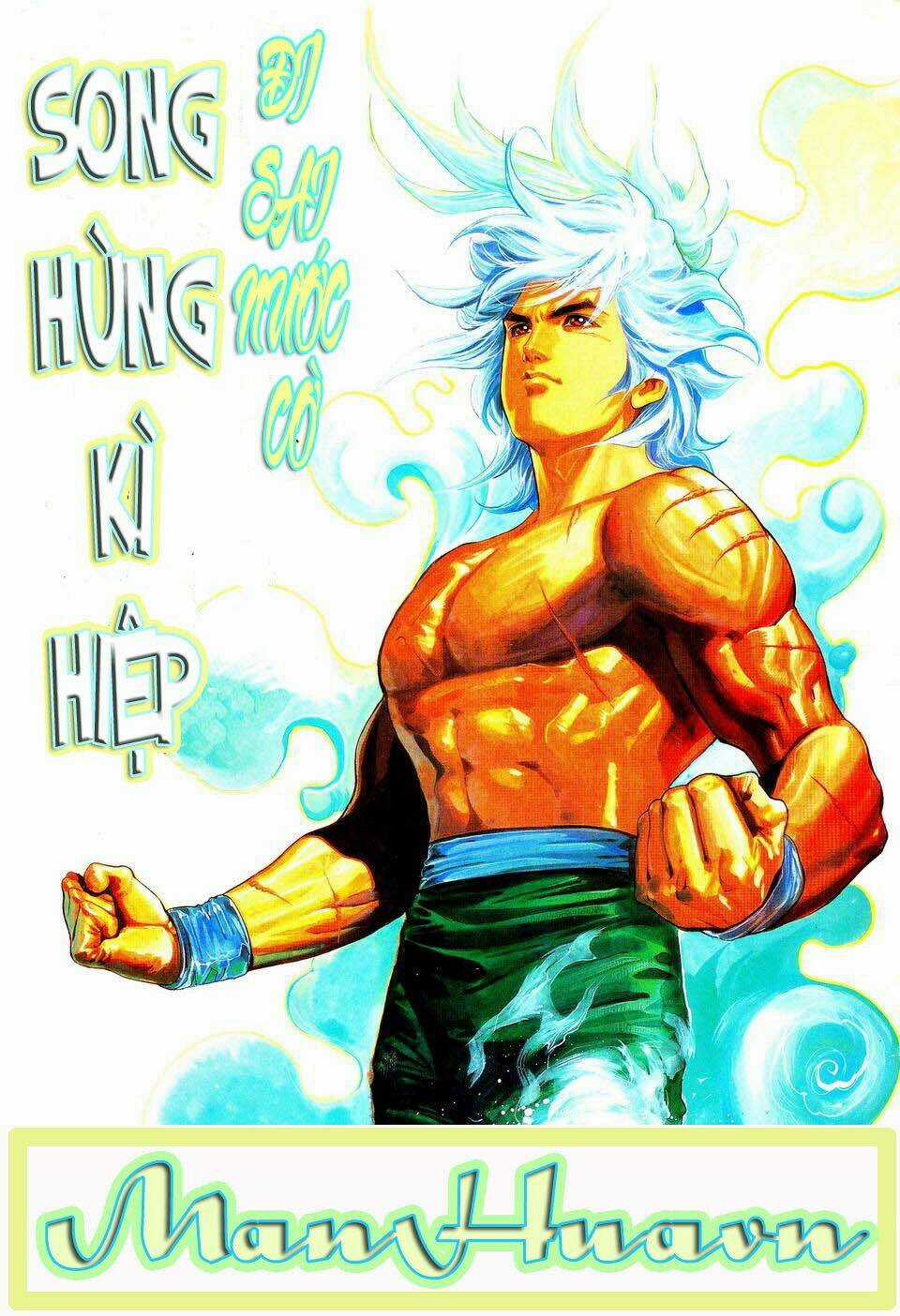 Song Hùng Kỳ Hiệp Chapter 38 trang 1