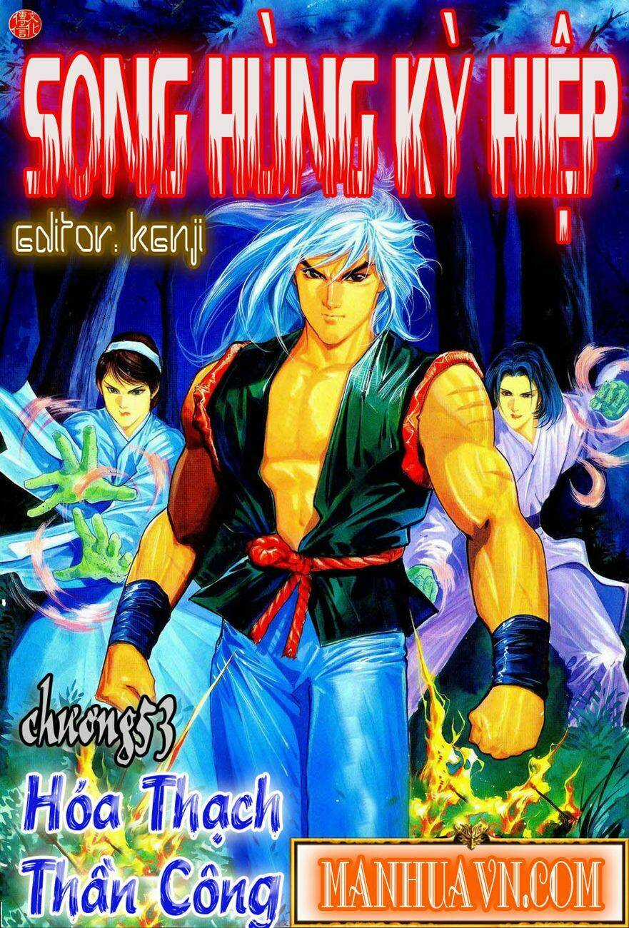 Song Hùng Kỳ Hiệp Chapter 53 trang 0