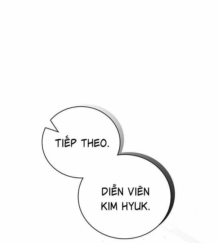 Sống Như Một Diễn Viên Chapter 111 trang 148