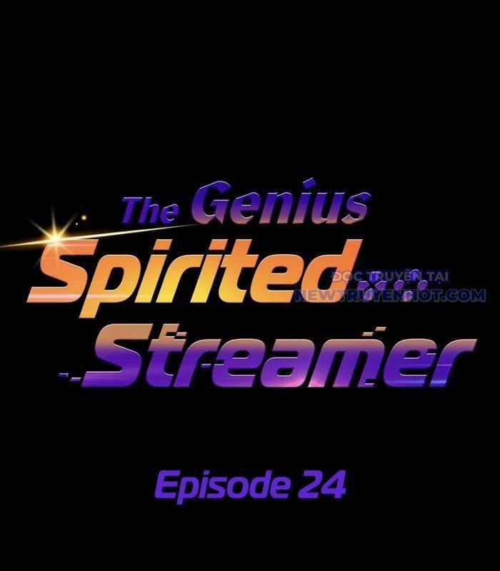 Streamer Game Thiên Tài Bị Ma Ám Chapter 24 trang 15