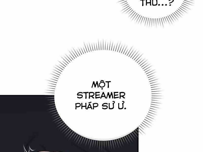Streamer Pháp Sư Chapter 19 trang 116