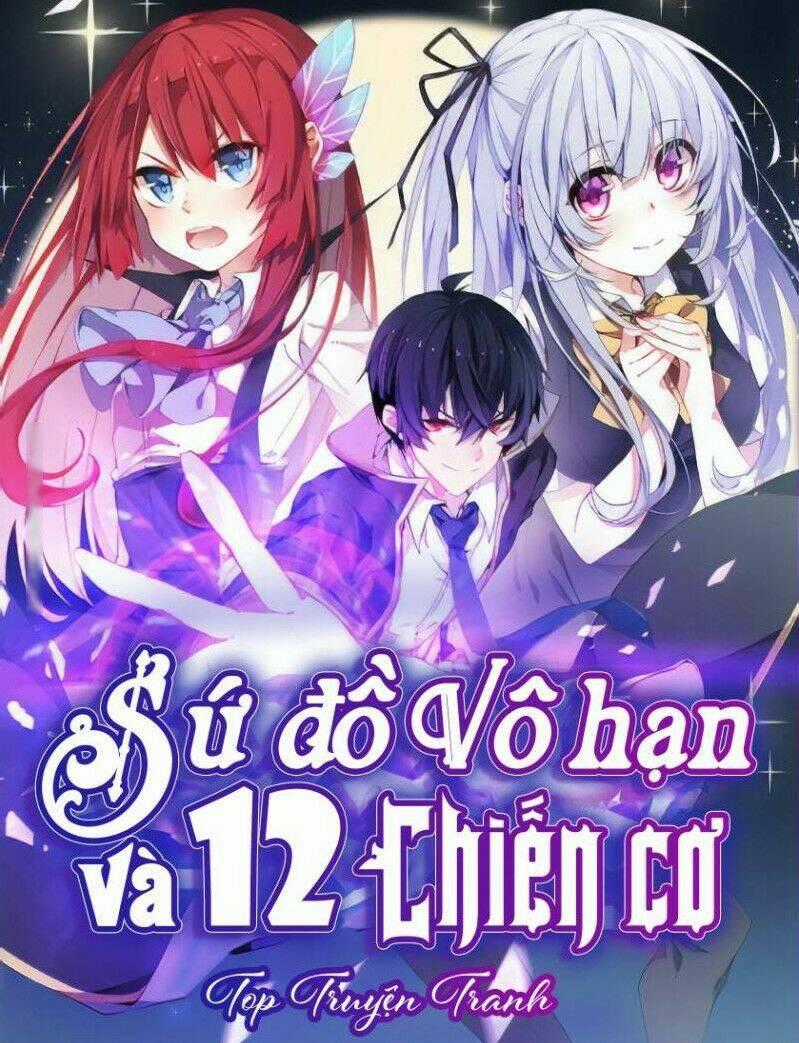 Sứ Đồ Vô Hạn Và 12 Chiến Cơ Chapter 41 trang 0