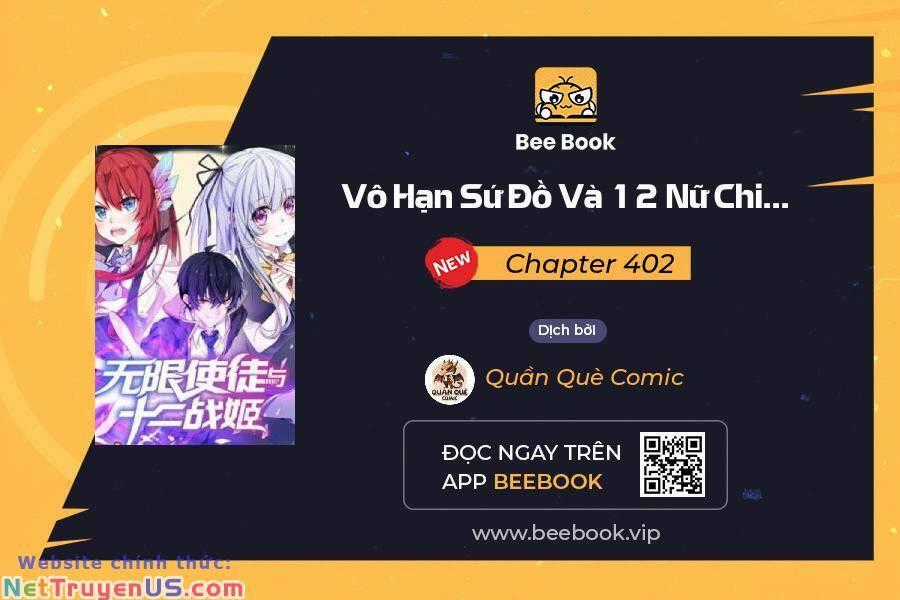 Sứ Đồ Vô Hạn Và 12 Chiến Cơ Chương 402 trang 0
