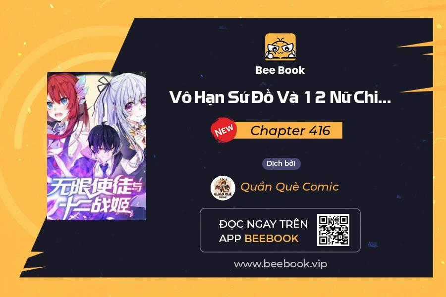 Sứ Đồ Vô Hạn Và 12 Chiến Cơ Chương 416 trang 0