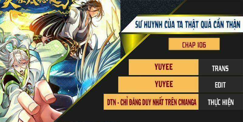 Sư Huynh Của Ta Quá Cẩn Thận Rồi Chapter 106 trang 0