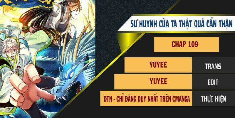 Sư Huynh Của Ta Quá Cẩn Thận Rồi Chapter 109 trang 0