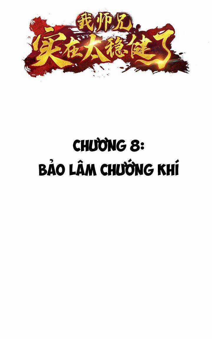 Sư Huynh Của Ta Quá Cẩn Thận Rồi Chapter 8 trang 2