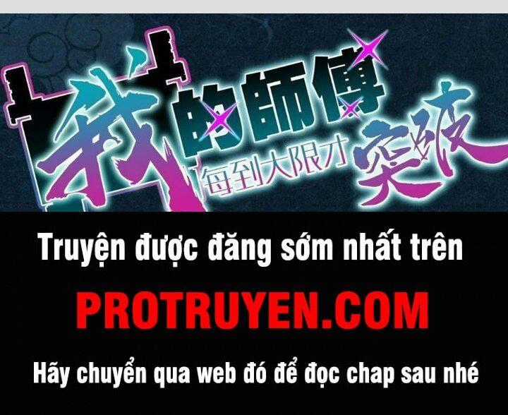 Sư Phụ Của Ta Mỗi Khi Đến Đại Nạn Mới Đột Phá Chương 45 trang 0