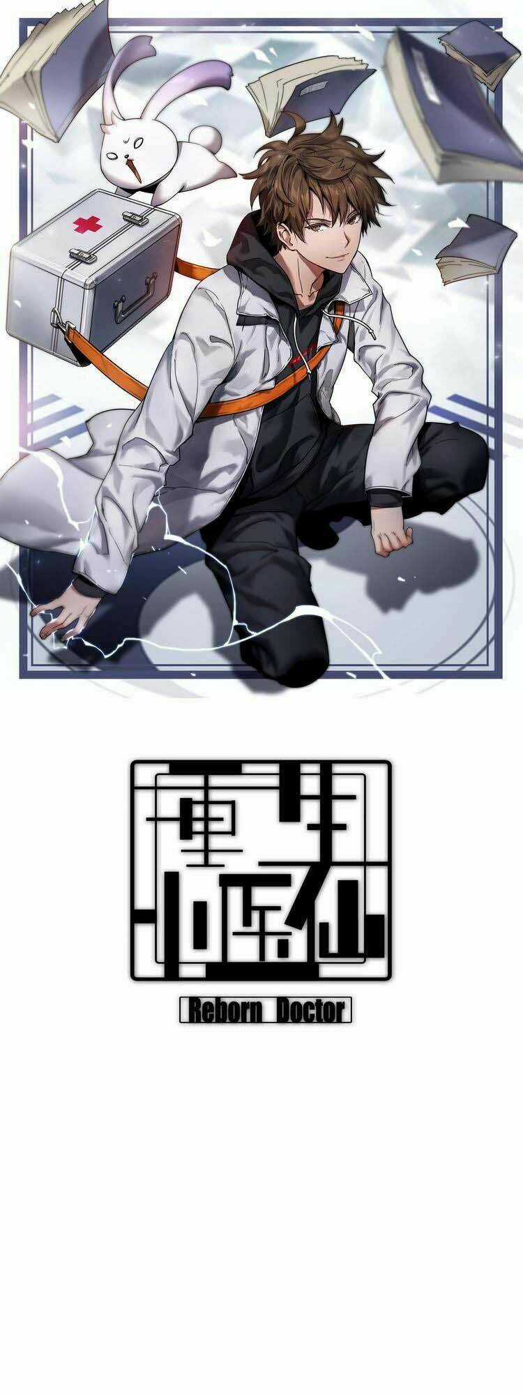 Sự Tái Sinh Của Bác Sĩ Huyền Thoại Chapter 1 trang 2