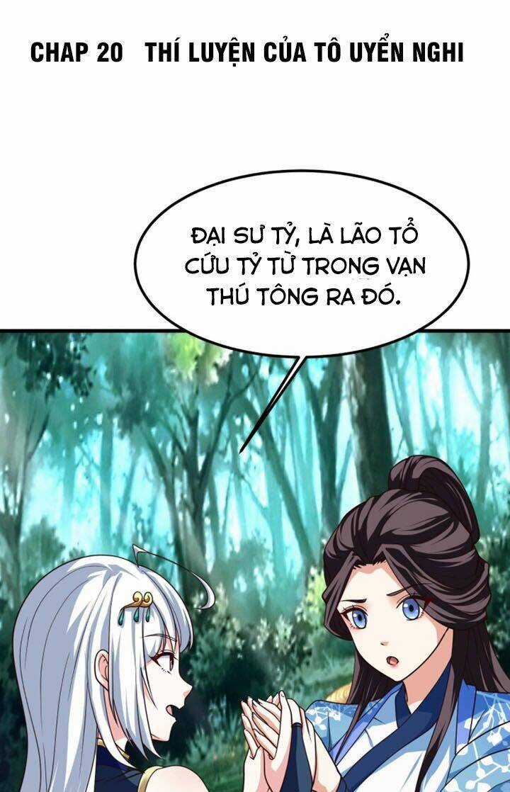 Sư Tổ Của Ta Là Thiên Hạ Đệ Nhất Chapter 20 trang 2