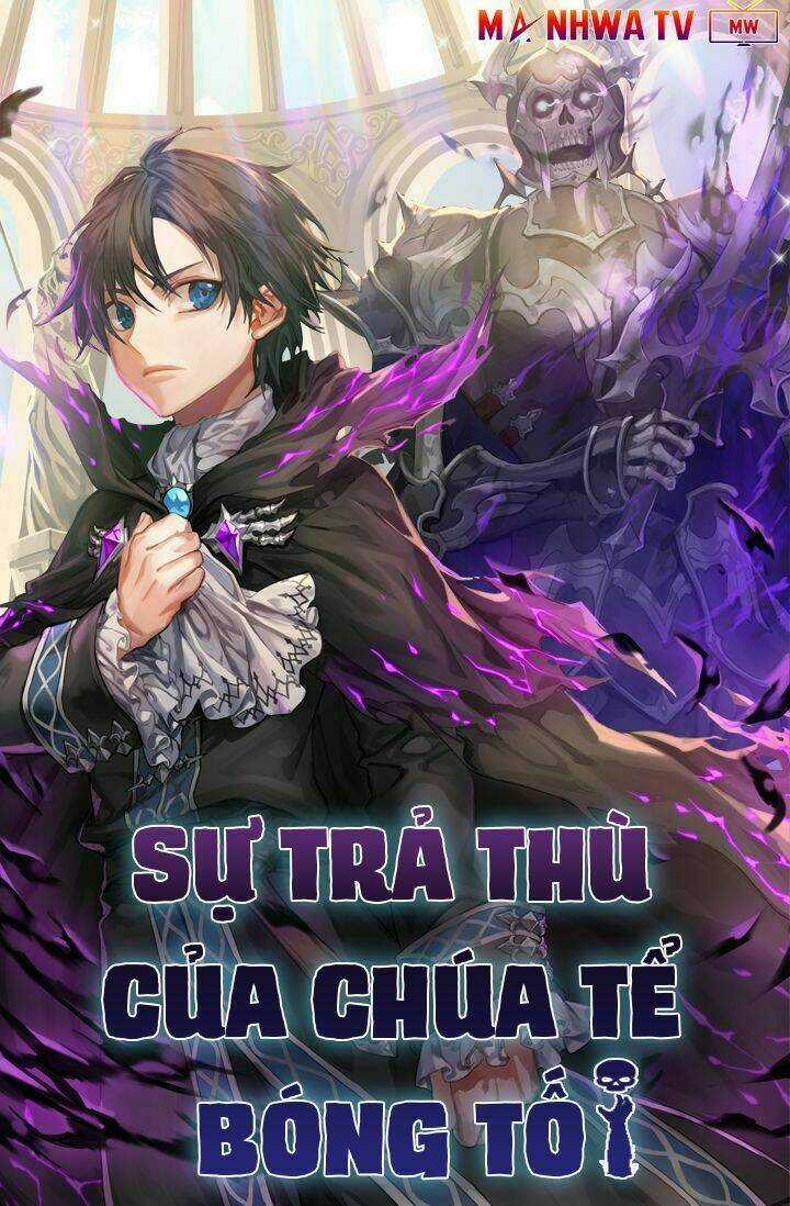 Sự Trả Thù Của Chúa Tể Bóng Tối Chapter 2 trang 2