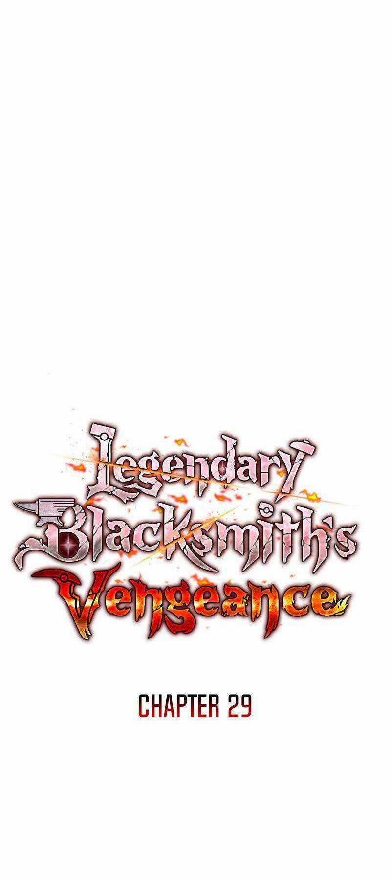 Sự Trả Thù Của Thợ Rèn Huyền Thoại Chapter 29 trang 28