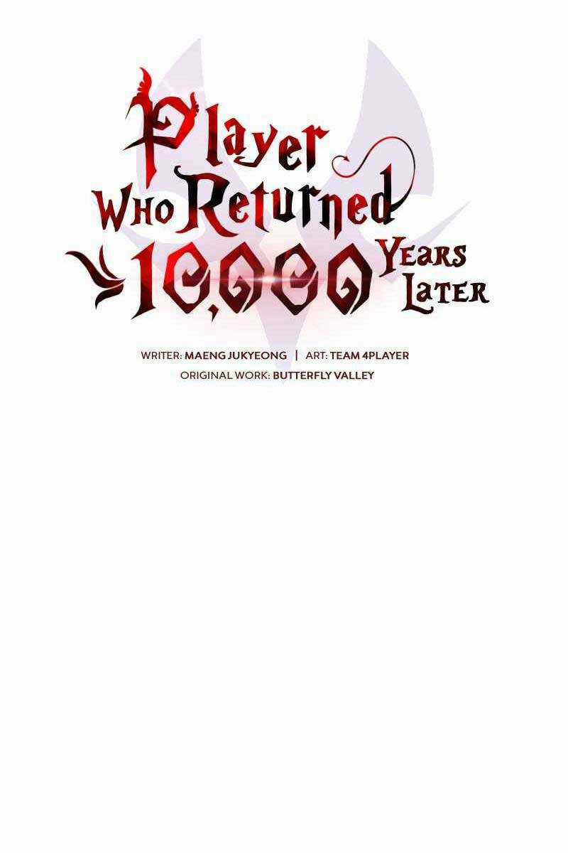 Sự Trở Lại Của Người Chơi Sau 10000 Năm Chapter 44 trang 19