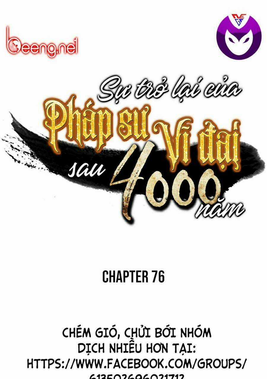 Sự Trở Lại Của Pháp Sư Vĩ Đại Sau 4000 Năm Chapter 76 trang 0