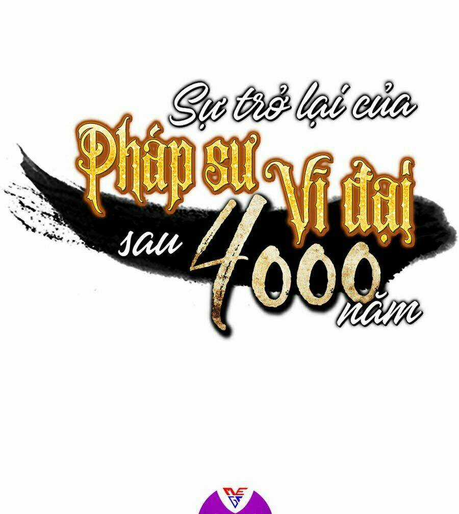 Sự Trở Lại Của Pháp Sư Vĩ Đại Sau 4000 Năm Chapter 91 trang 1