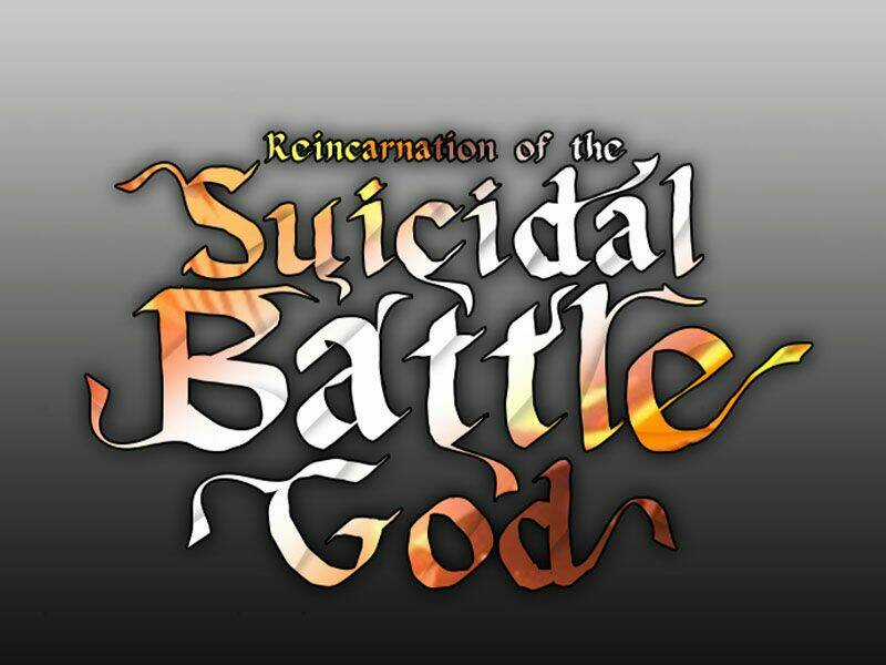 Sự Trở Về Của Chiến Thần Tự Sát Chapter 33 trang 12