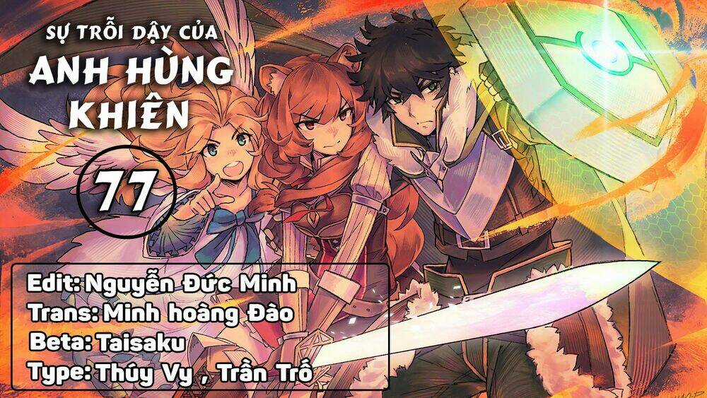 Sự Trỗi Dậy Của Anh Hùng Khiên Chapter 77 trang 0