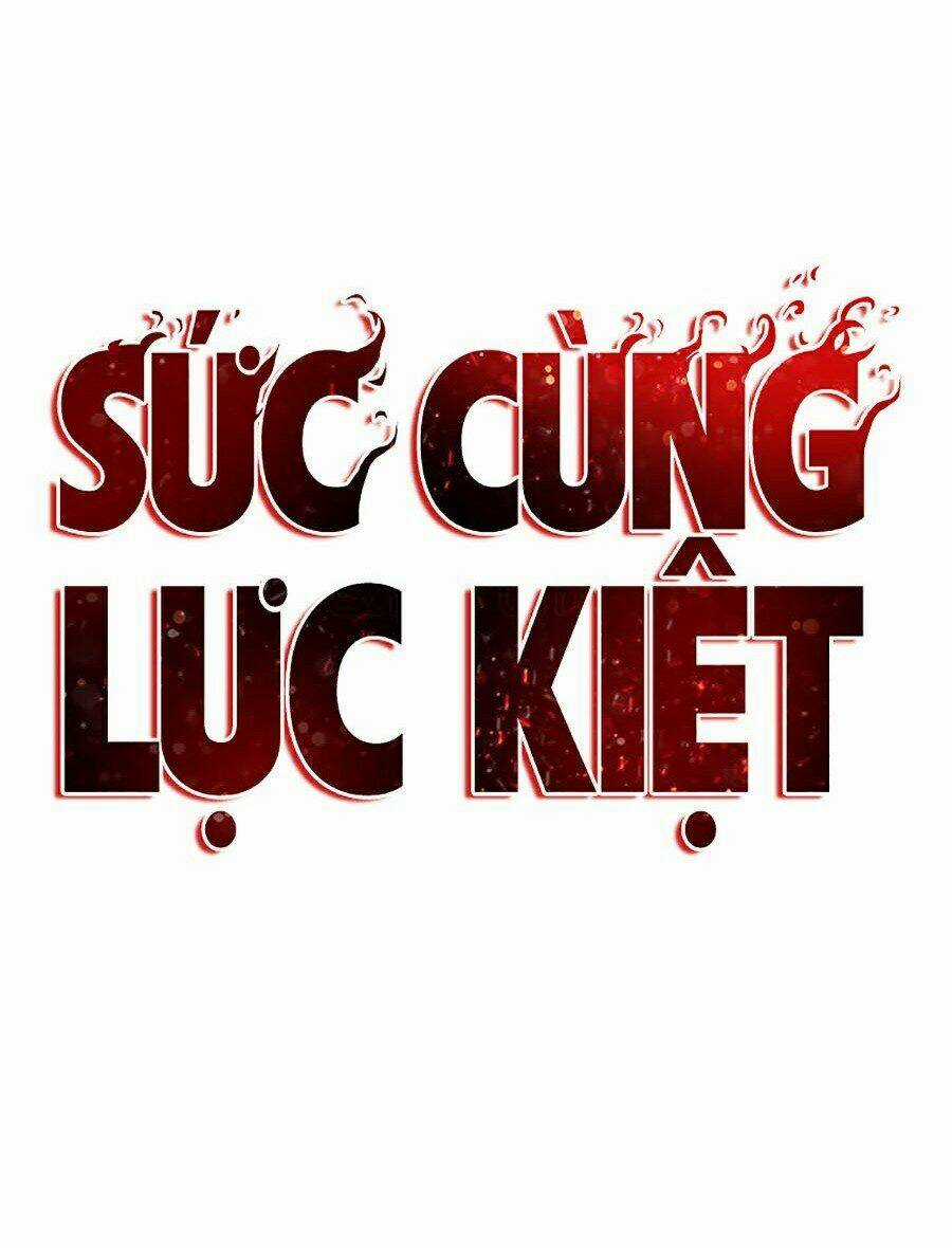 Sức Cùng Lực Kiệt Chapter 12 trang 44