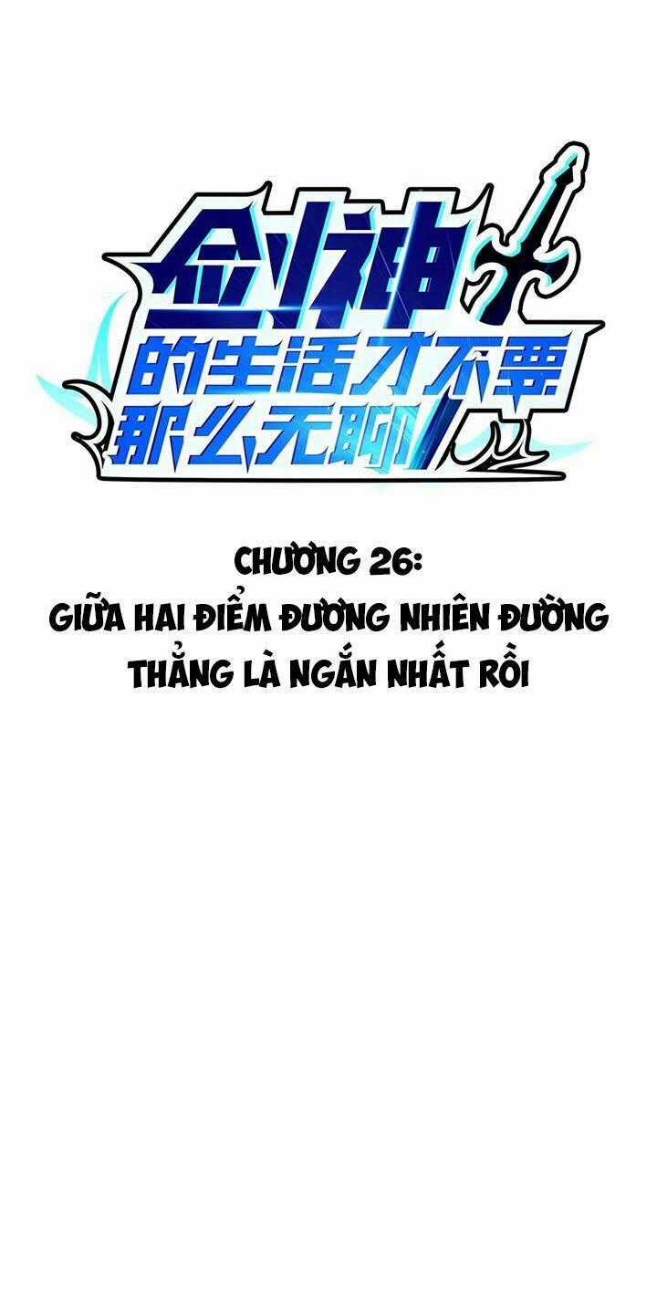 Sức Mạnh Của Kiếm Thần Chapter 26 trang 1