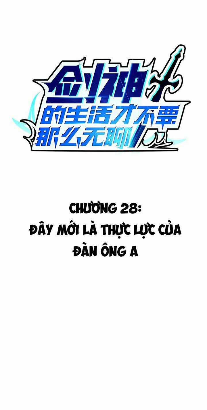 Sức Mạnh Của Kiếm Thần Chapter 28 trang 1