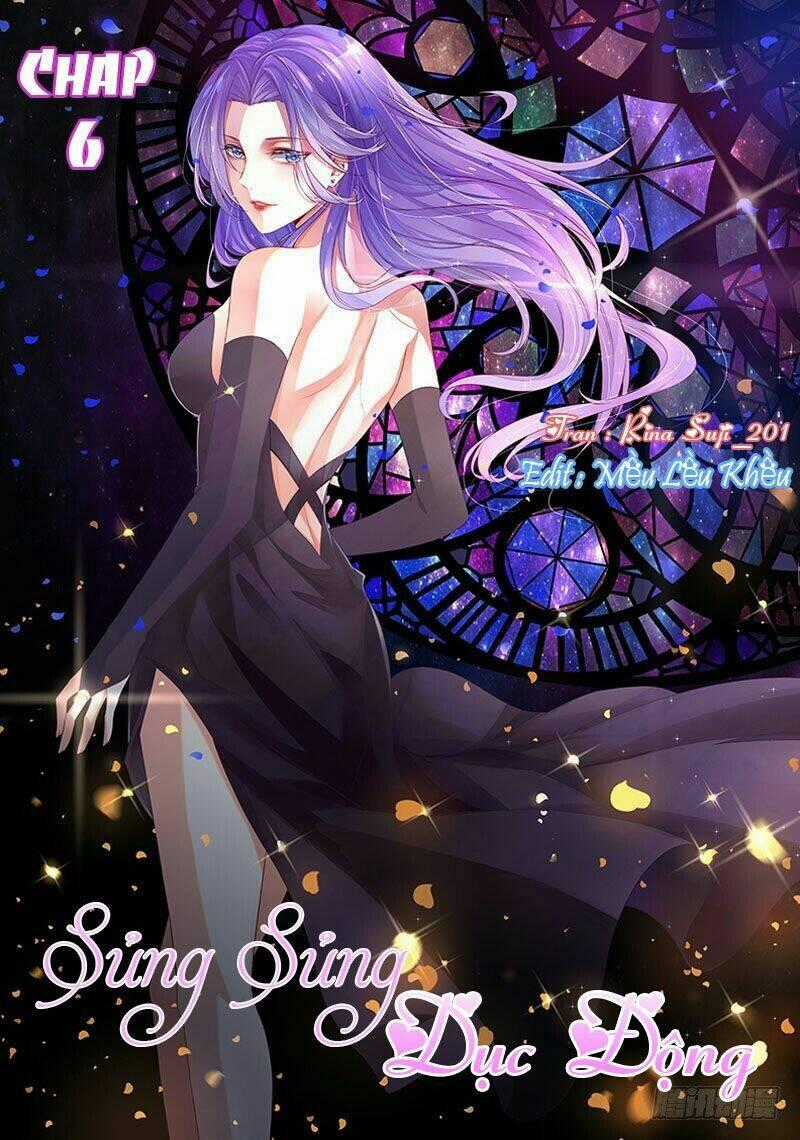 Sủng Sủng Dục Động Chapter 6 trang 0