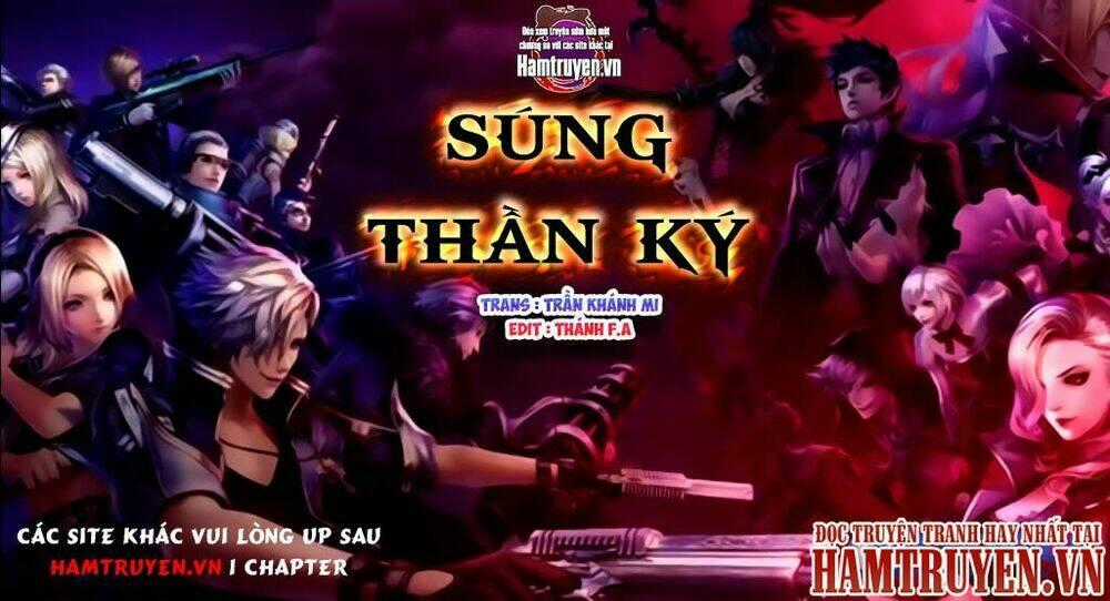 SÚNG THẦN KÝ Chapter 73.8 trang 0