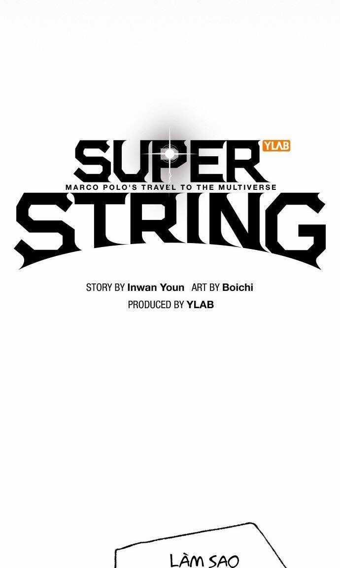Super String - Du Hành Đa Vũ Trụ Chapter 10 trang 9