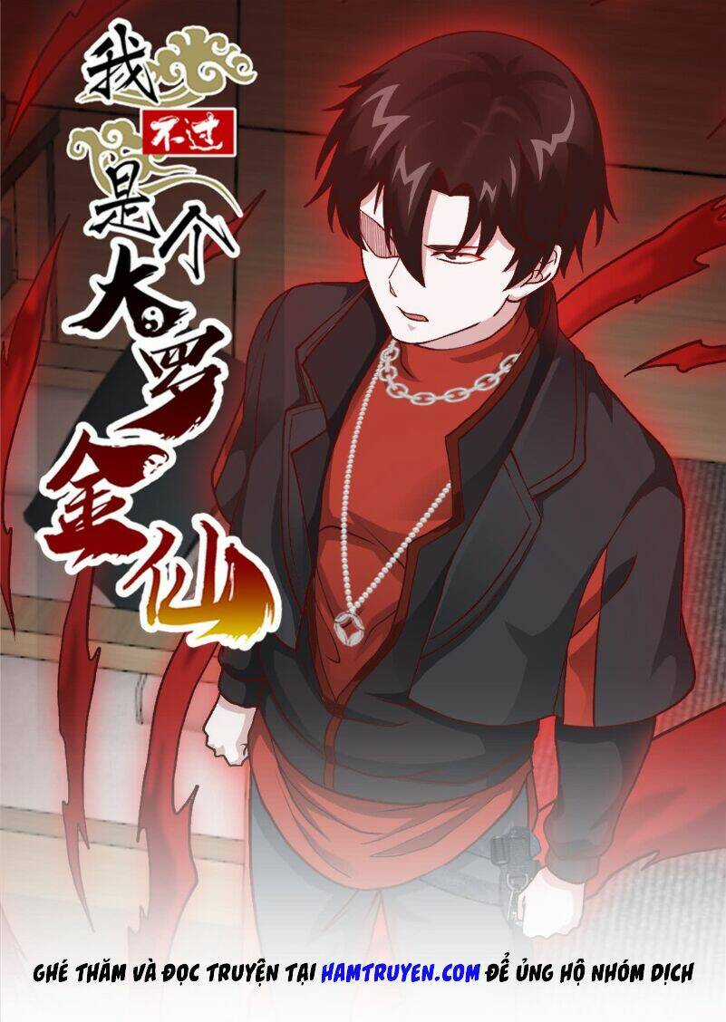 Ta Chẳng Qua Là Một Đại La Kim Tiên Chapter 10 trang 1