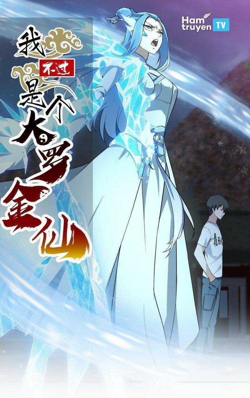 Ta Chẳng Qua Là Một Đại La Kim Tiên Chapter 167 trang 0