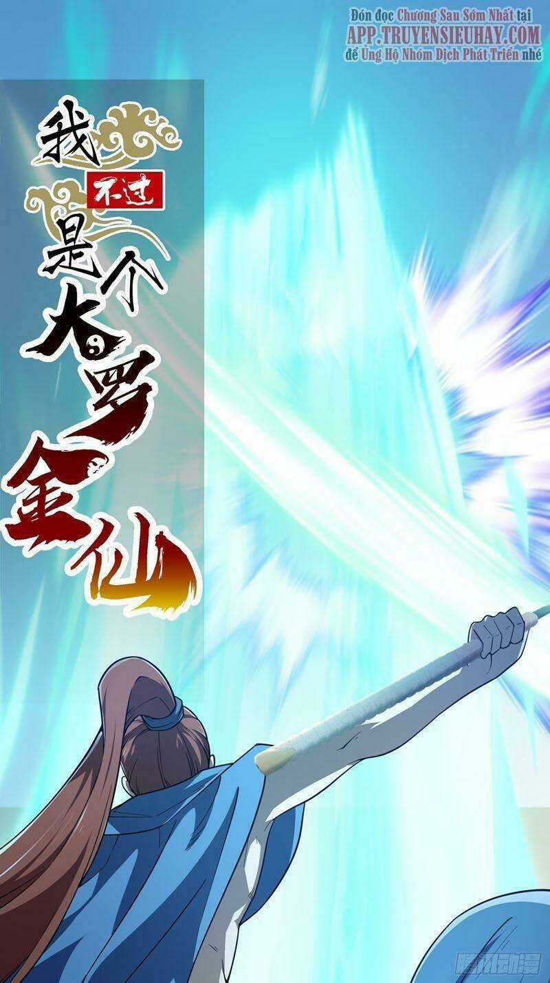 Ta Chẳng Qua Là Một Đại La Kim Tiên Chapter 265 trang 0