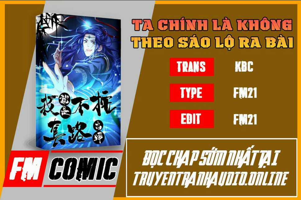 Ta Chính Là Không Theo Sáo Lộ Ra Bài Chapter 3 trang 0