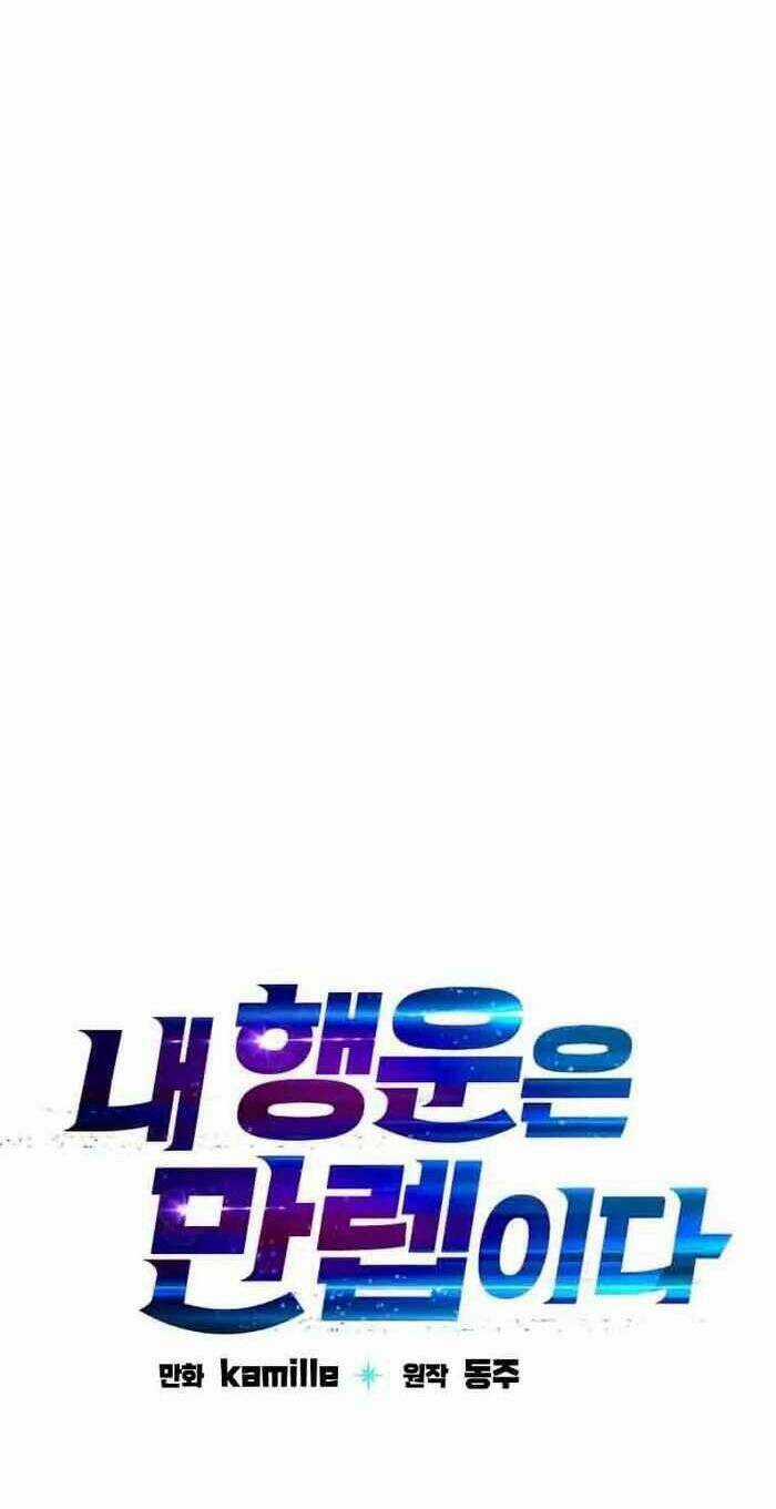 Ta Có Max Thuộc Tính May Mắn Chapter 72 trang 7