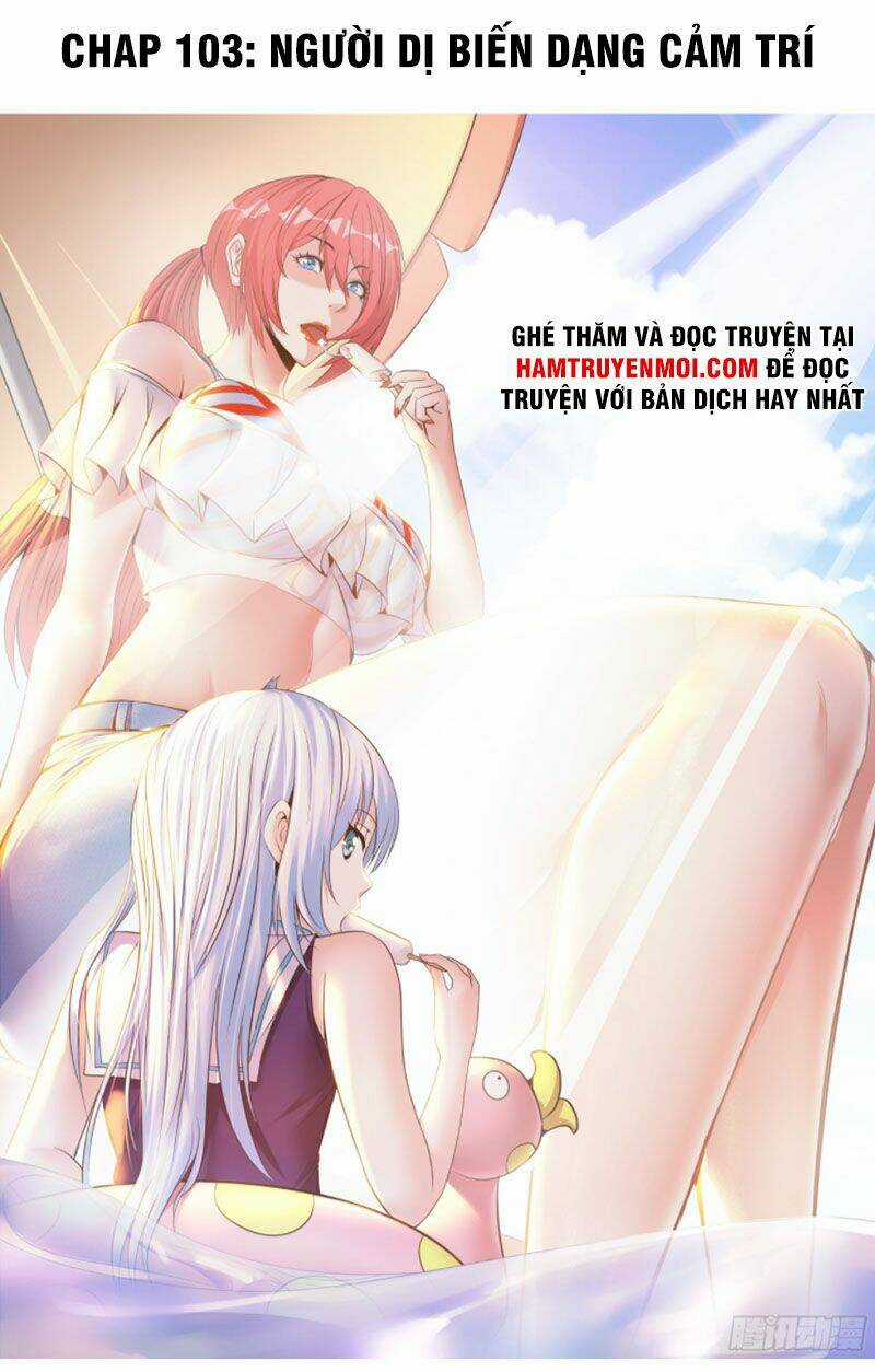 Ta Có Một Tòa Mạt Thế Mê Cung Chapter 103 trang 0