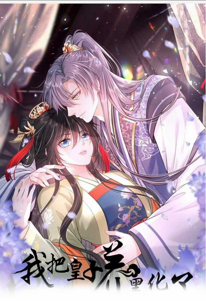 Ta Đem Hoàng Tử Dưỡng Thành Hắc Hóa Chapter 49 trang 1