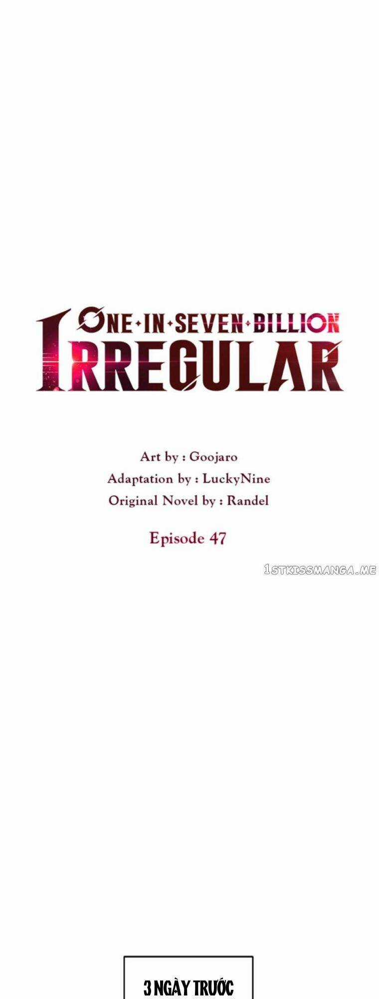 Ta Độc Nhất Giữa 7 Tỷ Người Chapter 47 trang 6